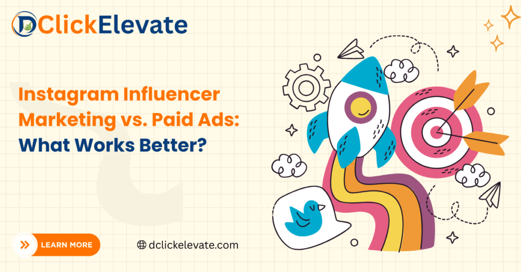 Instagram Influencer Marketing vs. Paid Ads: What Works Better?