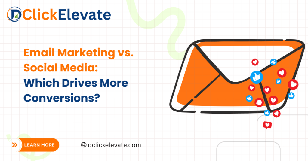 Email Marketing vs. Social Media Which Drives More Conversions