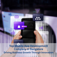 Top Mobile App Development Company in Bangalore