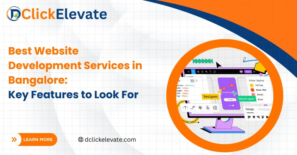 Best Website Development Services in Bangalore: Key Features to Look For